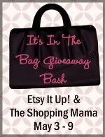 It's In the Bag Giveaway Bash - Etsy It Up! & The Shopping Mama
